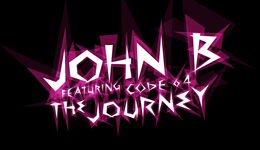 John B ft. Code 64 – “The Journey” (Acoustic Version) LYRIC VIDEO
