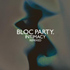 Bloc Party “Trojan Horse” (John B Remix) – OUT NOW!