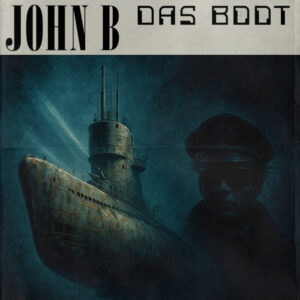 Cover Art of John B's Das Boot